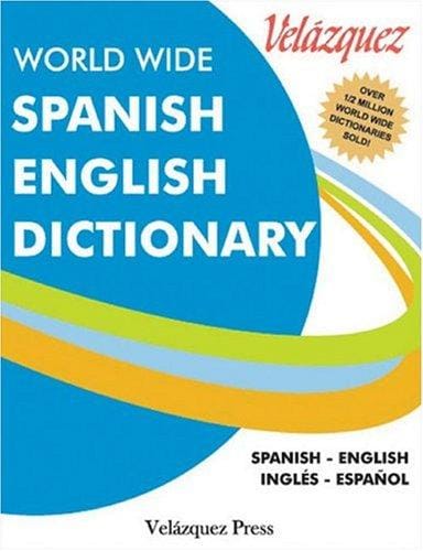 Velázquez world wide Spanish-English dictionary