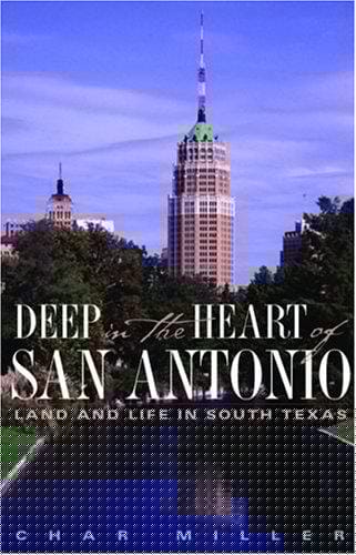 Deep in the heart of San Antonio