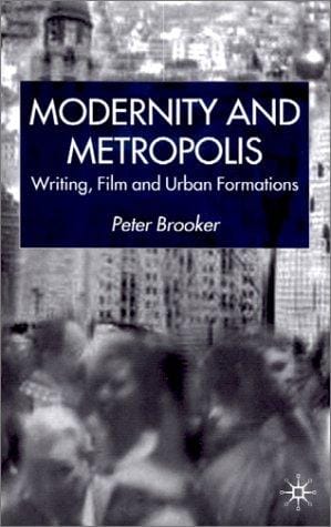 Modernity and metropolis