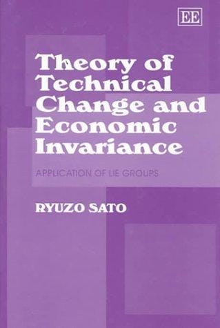 Theory of technical change and economic invariance