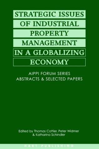 Strategic issues of industrial property management in a globalizing economy