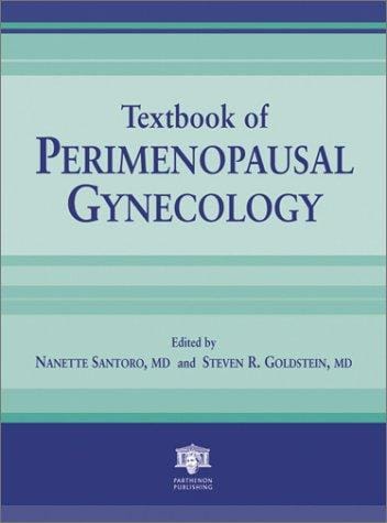 Textbook of perimenopausal gynecology