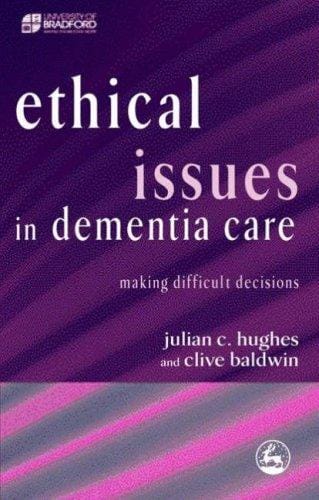 Ethical issues in dementia care