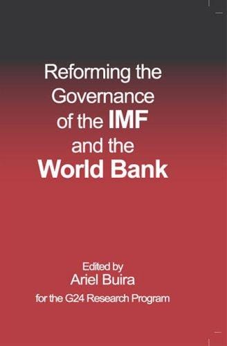 Reforming the governance of the IMF and the World Bank