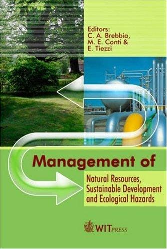 Management of natural resources, sustainable development and ecological hazards