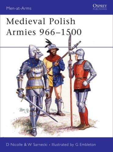 Medieval Polish armies 966-1500