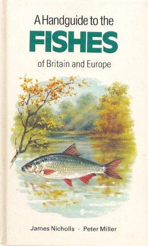 A Handguide to the Fishes of Britain and Europe (Nature Handguides)