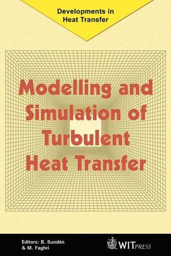 Modelling and simulation of turbulent heat transfer