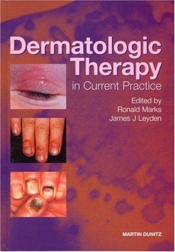 Dermatologic therapy in current practice