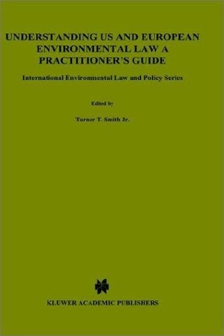 Understanding US and European environmental law