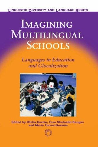 Imagining multilingual schools
