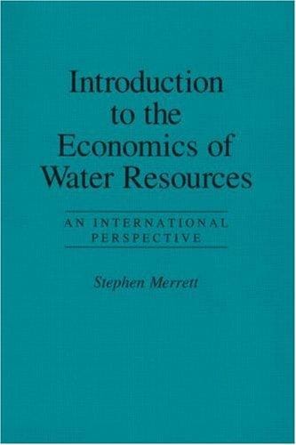 Introduction to the economics of water resources