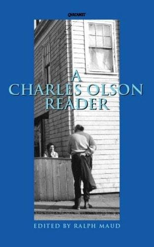 A Charles Olson Reader: