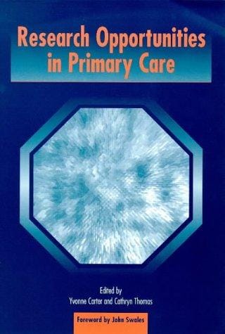 Research opportunities in primary care