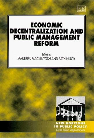 Economic decentralization and public management reform