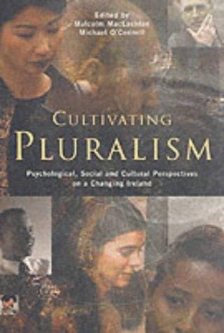 Cultivating pluralism