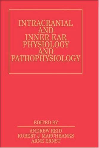 Intracranial and inner ear physiology and pathophysiology