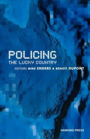 Policing the lucky country