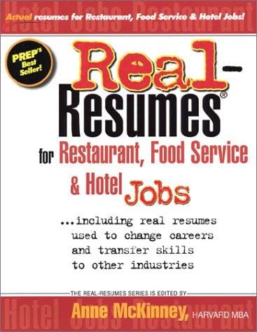 Real-resumes for restaurant, food service & hotel jobs--