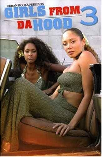 Girls from da hood 3.