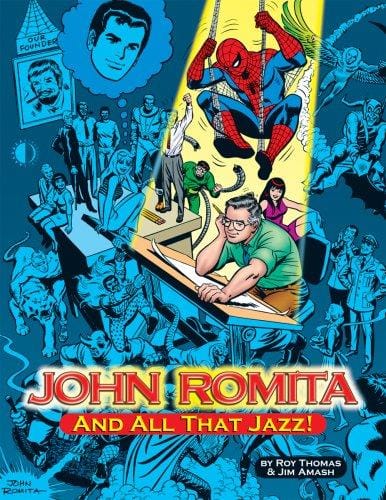 John Romita --and all that jazz!