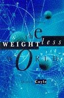 The weightless world