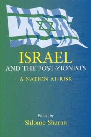 Israel and the Post-Zionists