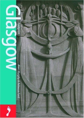 Footprint Glasgow (Footprint Glasgow Handbook)