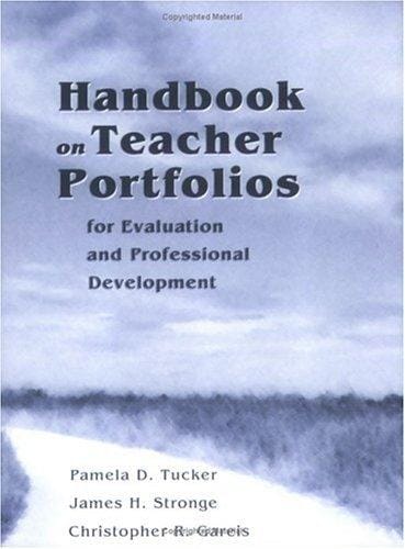Handbook on teacher portfolios for evaluation and professional development