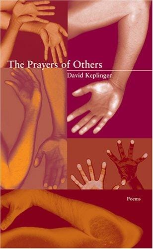 The Prayers of Others (New Issues Poetry & Prose)