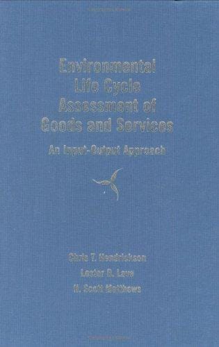 Environmental Life Cycle Assessment of Goods and Services