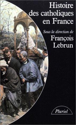 Histoire des catholiques en France