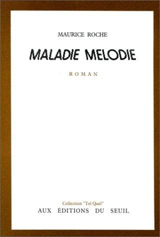 Maladie mélodie