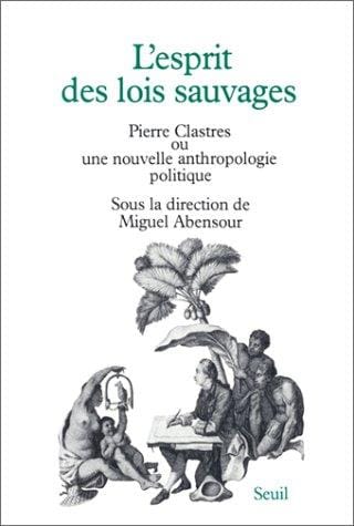 L'Esprit des lois sauvages