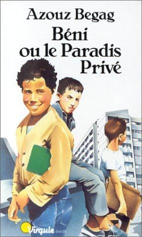 Béni, ou, Le paradis privé