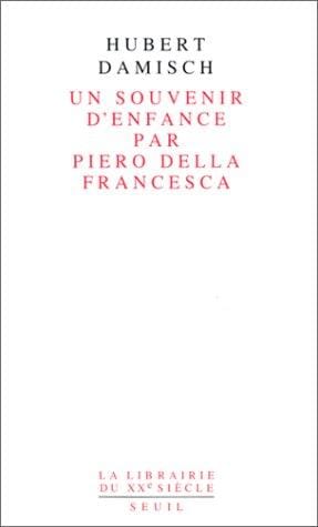 Un souvenir d'enfance par Piero della Francesca