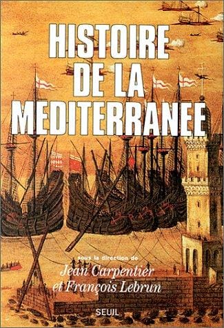 Histoire de la Méditerranée (French Edition)