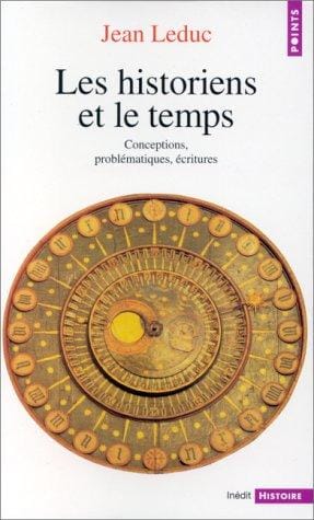 Les Historiens et le Temps