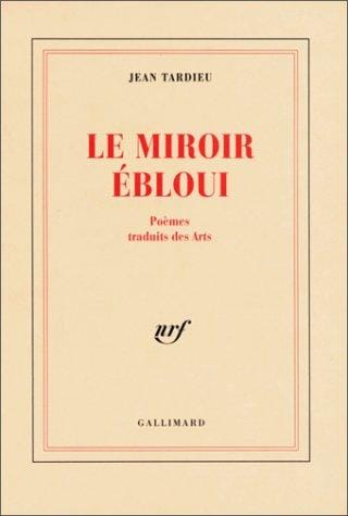 Le miroir ébloui