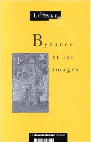 Byzance et les images