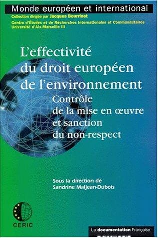 L'effectivité du droit européen de l'environnement