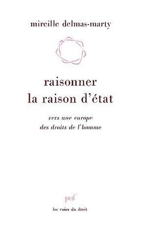 Raisonner la raison d'Etat