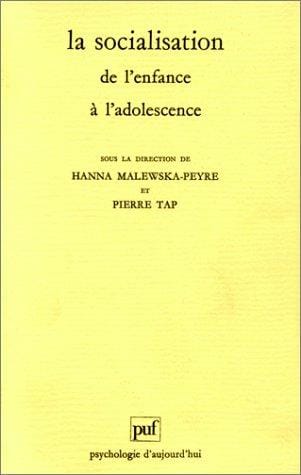 La Socialisation de l'enfance à l'adolescence