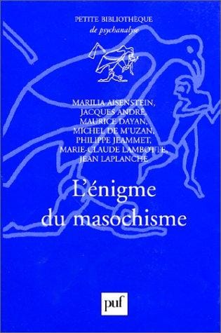 L'énigme du masochisme