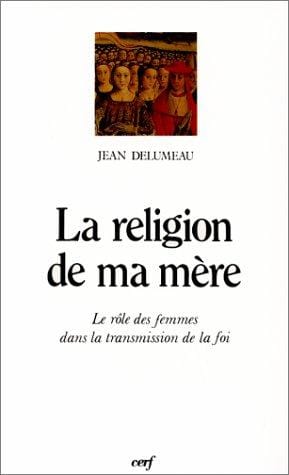 La Religion de ma mère