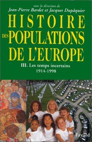 Histoire des populations de l'Europe, tome 3