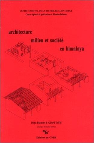 Architecture, milieu et société en Himalaya