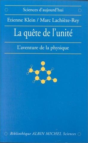 La quête de l'unité