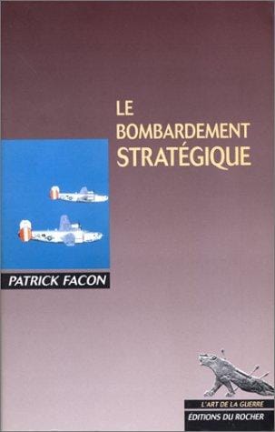 Le bombardement stratégique