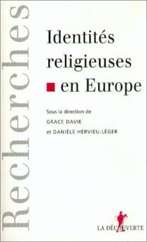 Identités religieuses en Europe (Collection "Recherches") (French Edition)